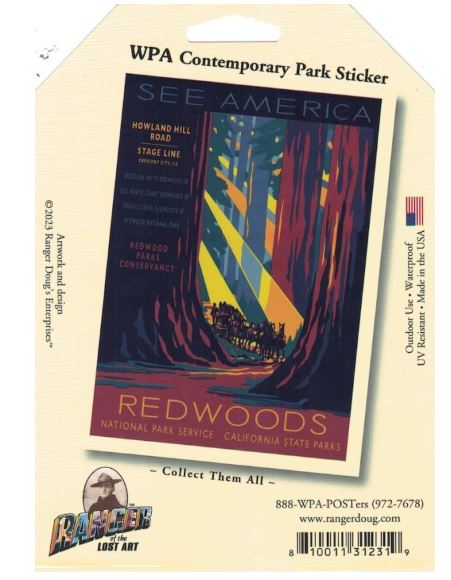 Ranger of the Lost Art: See America Howland Hill Rd Redwoods Sticker