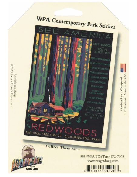 Ranger of the Lost Art: See America Praire Creek Visitor Center Redwoods Sticker