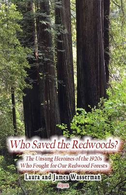 WHO SAVED THE REDWOODS PAPERBACK BOOK