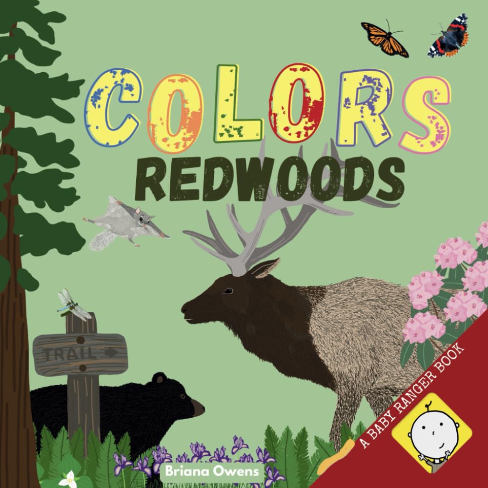 A Baby Ranger Book: COLORS REDWOODS