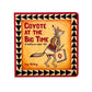 Coyote at the Big Time