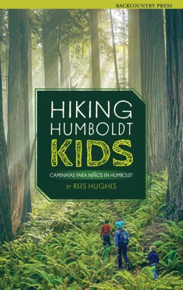 Hiking Humboldt Kids/Caminatas Para Ninos en Humboldt Paperback Book