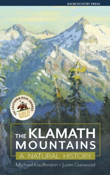 THE KLAMATH MOUNTAINS HARDCOVER BOOK