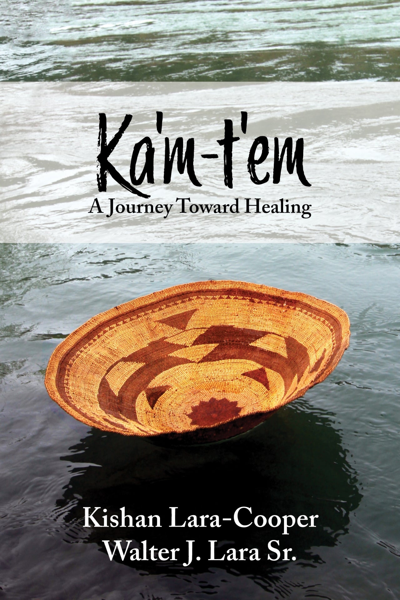 Ka'm-t'em: A Journey Towards Healing