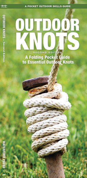 A Pocket Outdoor Skills Guide: Outdoor Knots 2nd Edition