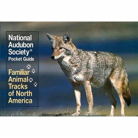 National Audubon Society Pocket Guide: Familiar Animal Tracks of North America