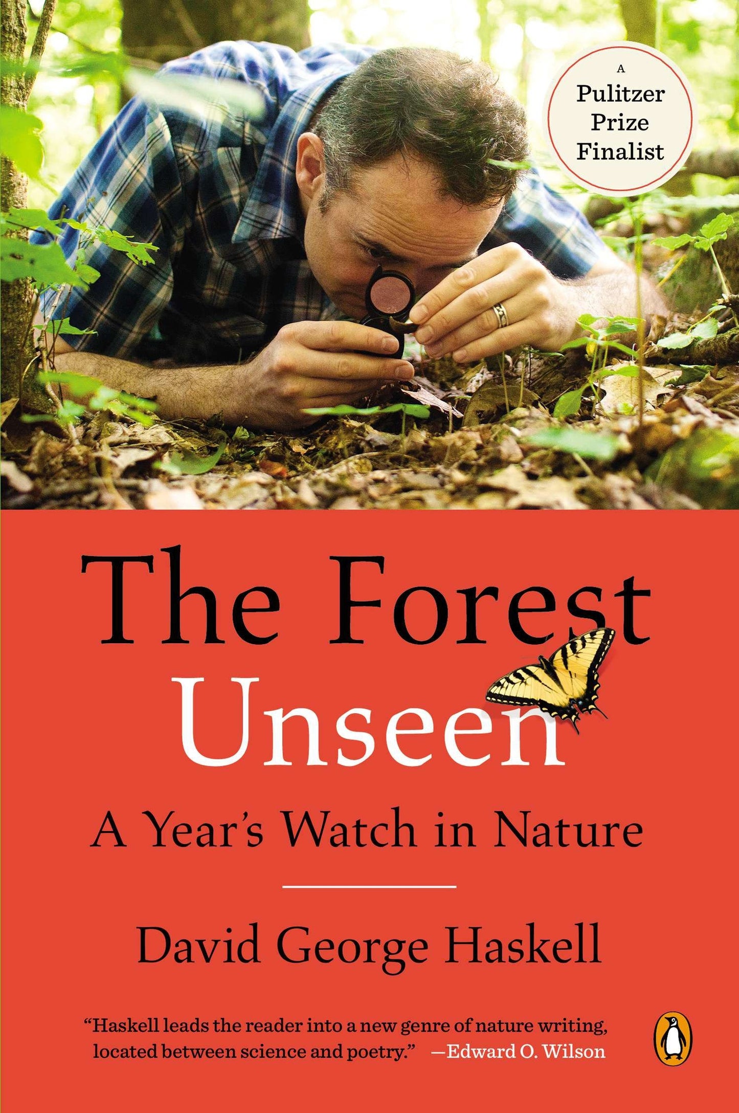 The Forest Unseen: A Year's Watch in Nature Paperback