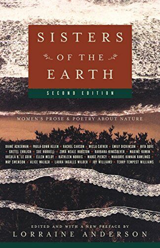 Sisters of the Earth: Women's Prose and Poetry About Nature Paperback